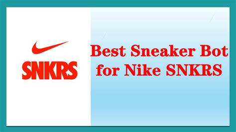 nike bot|best sneaker bot for beginners.